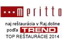 Meritto restaurácia a apartmány - TREND: Naj reštaurácia v Rajeckej doline v TOP reštaurácie 2014