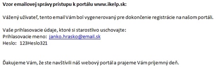 Prístup k portálu www.ikelp.sk Prístup k portálu www.ikelp.sk