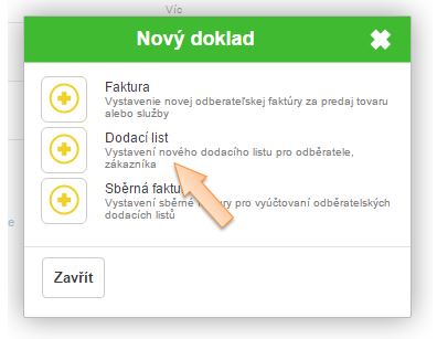 Vytvoření nového finančního dokladu - Dodací list Vytvoření nového finančního dokladu - Dodací list
