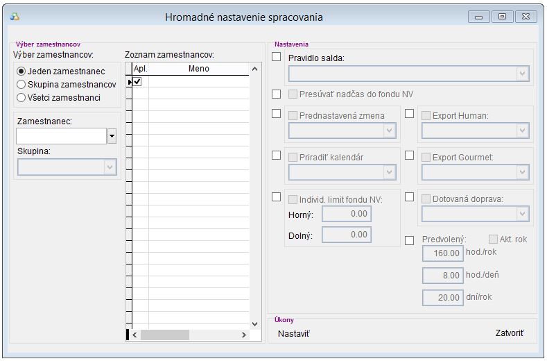 Hromadné nastavenie spracovania Hromadné nastavenie spracovania